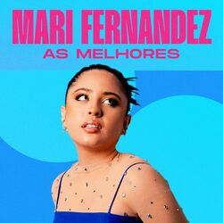 Cover of Mari Fernandez - As Melhores