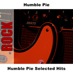 Cover of Humble Pie Selected Hits