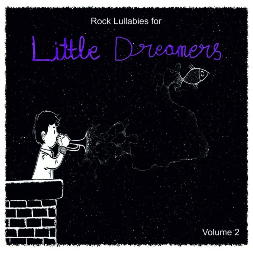 Picture of Rock Lullabies for Little Dreamers, Vol. 2