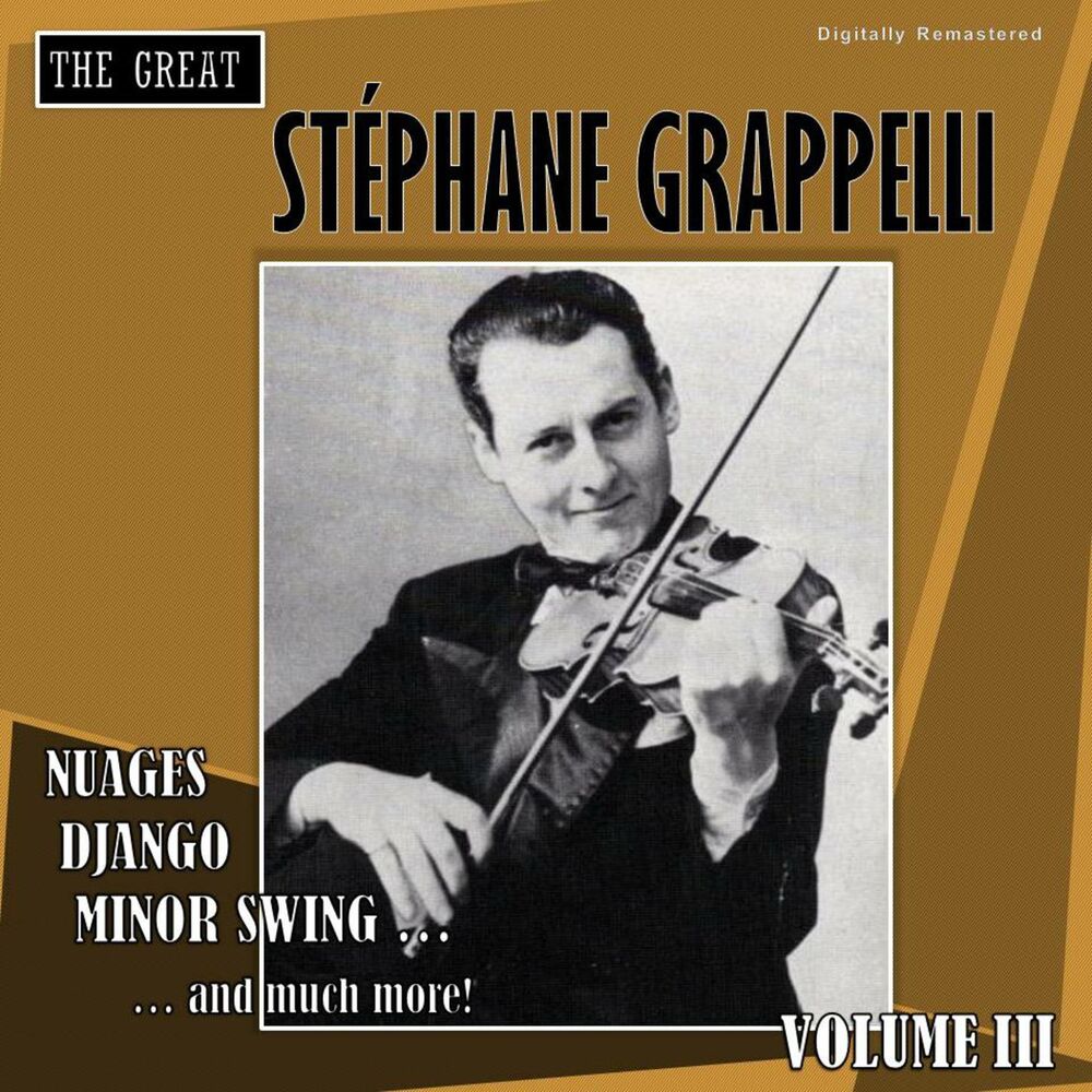 Picture of The Great Stéphane Grappelli, Vol. 3 (Digitally Remastered)