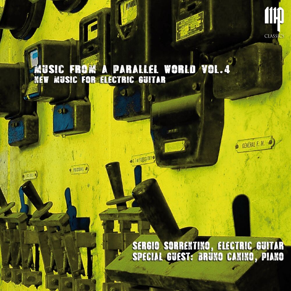 Picture of Music from a Parallel World, Vol. 4: New Music for Electric Guitar