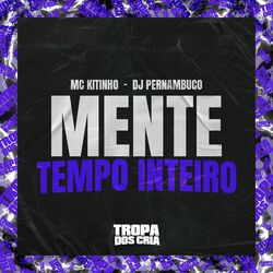 Cover of Mente o Tempo Inteiro