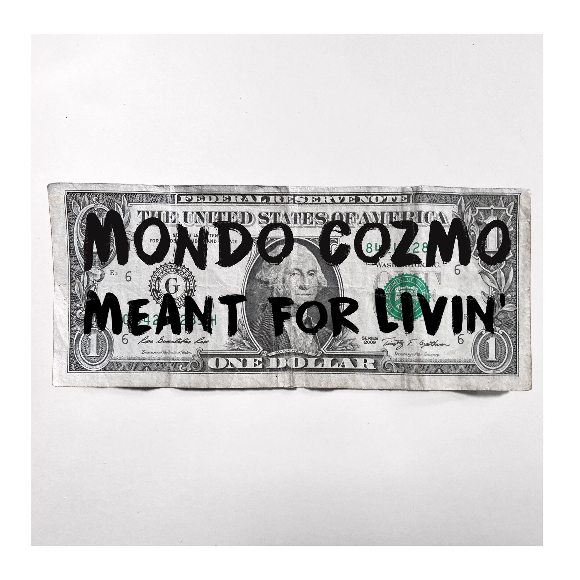 Album cover of Meant For Livin'