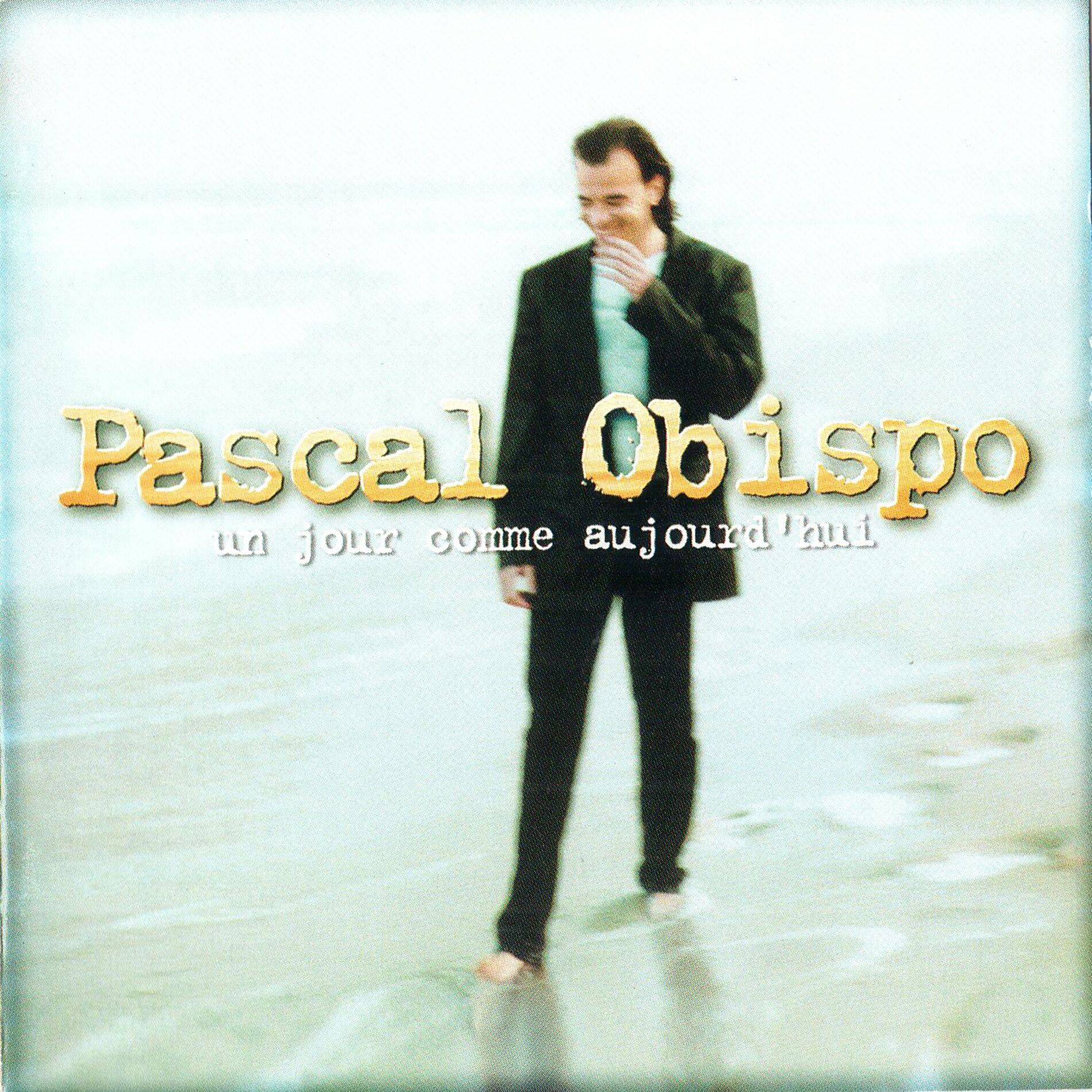 Album cover of Un jour comme aujourd'hui