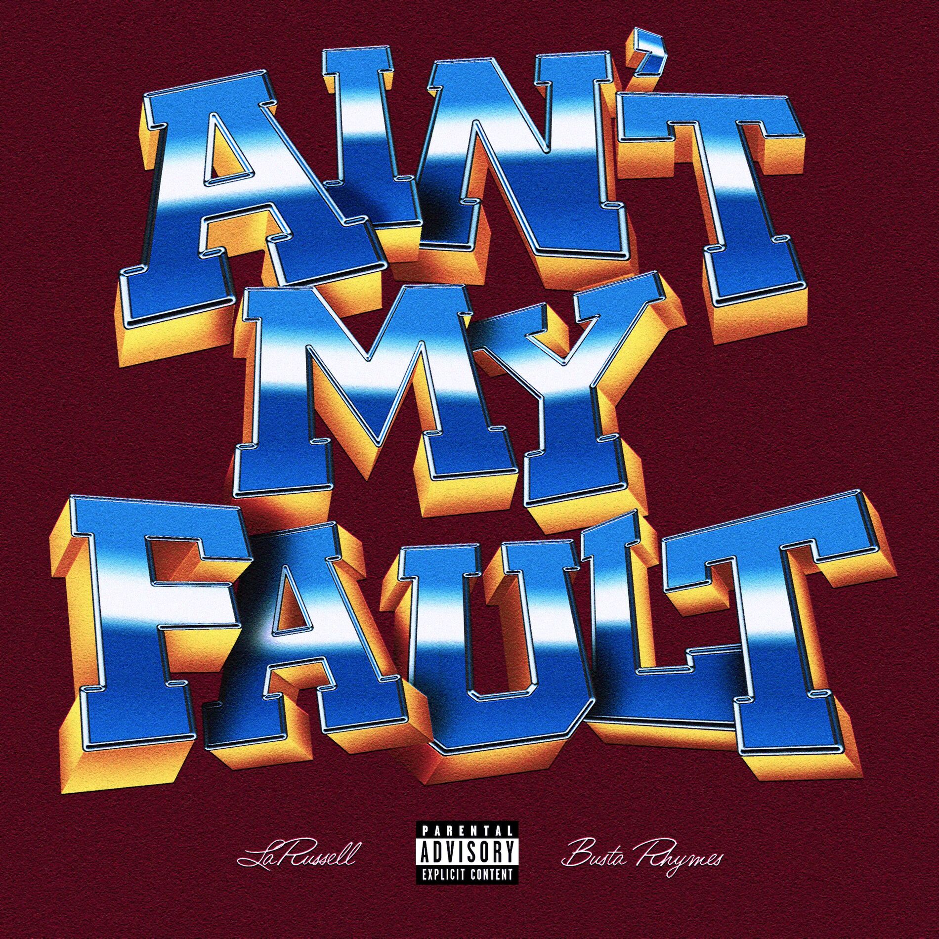 Album cover of Ain't My Fault