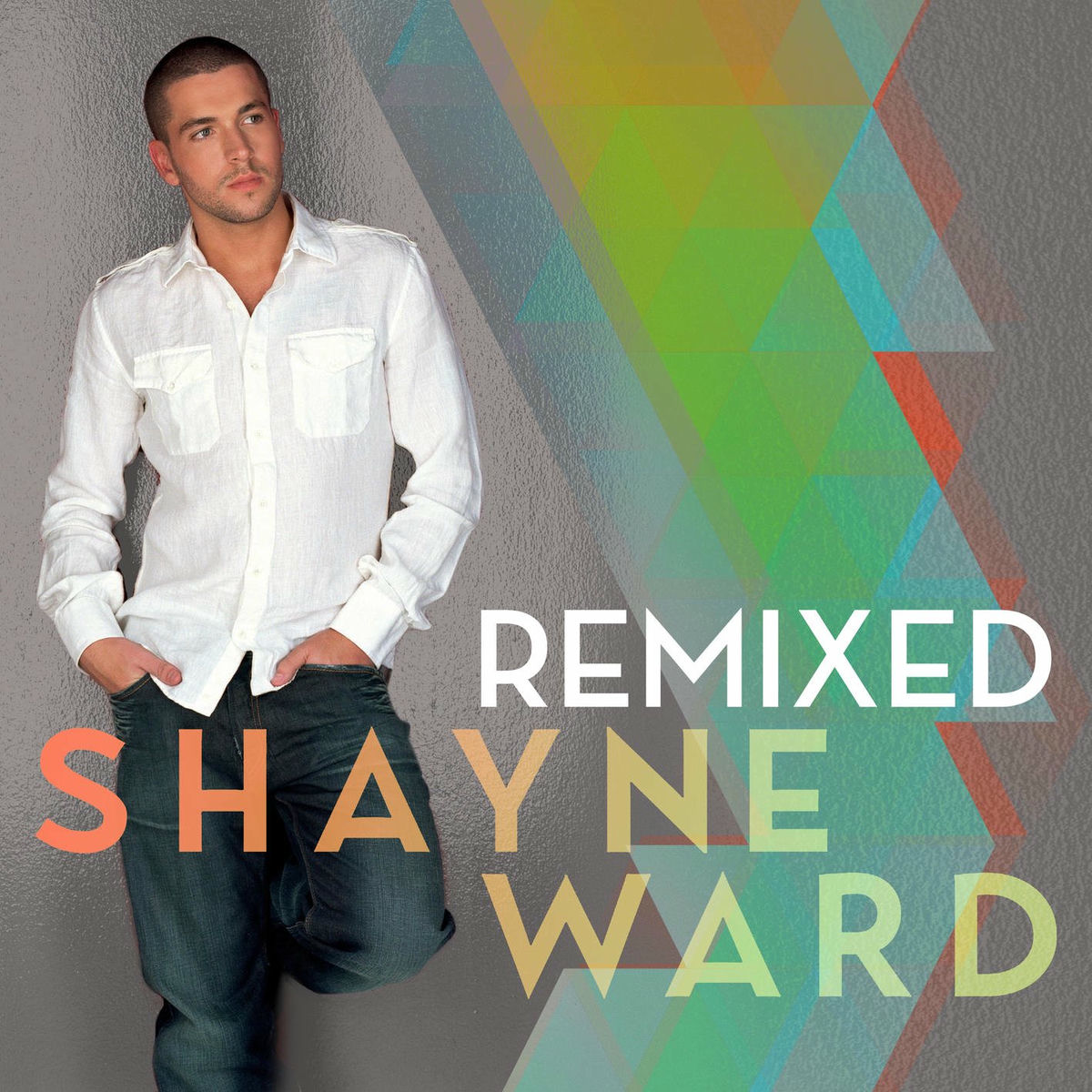 Album cover of Shayne Ward Remixed