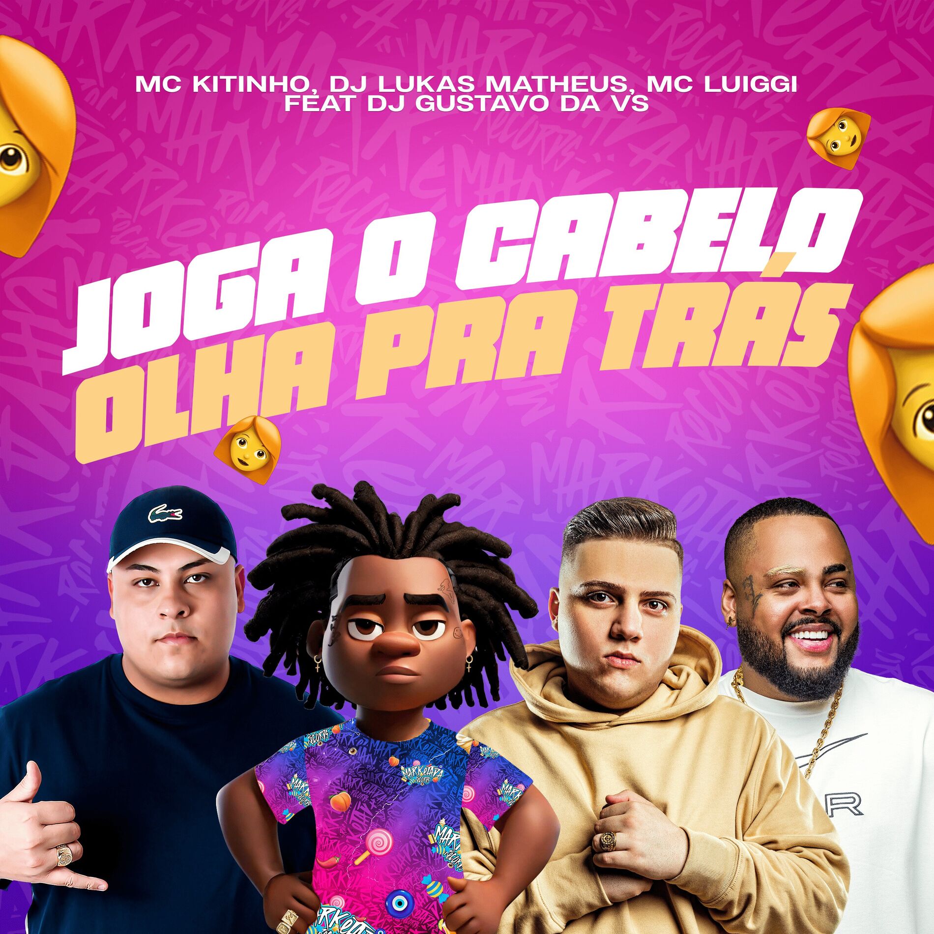 Album cover of Joga o Cabelo Olha Pra Trás