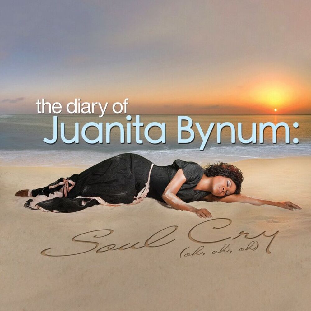 Picture of The Diary of Juanita Bynum: Soul Cry (Oh, Oh, Oh)