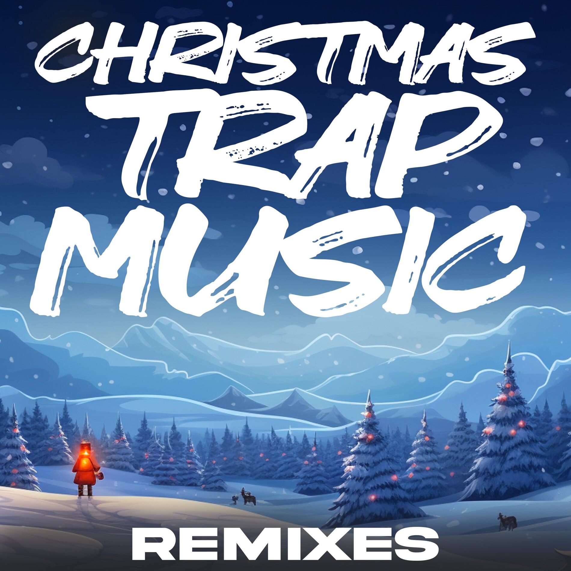 Album cover of Christmas Trap Music: Classic Xmas Remixes