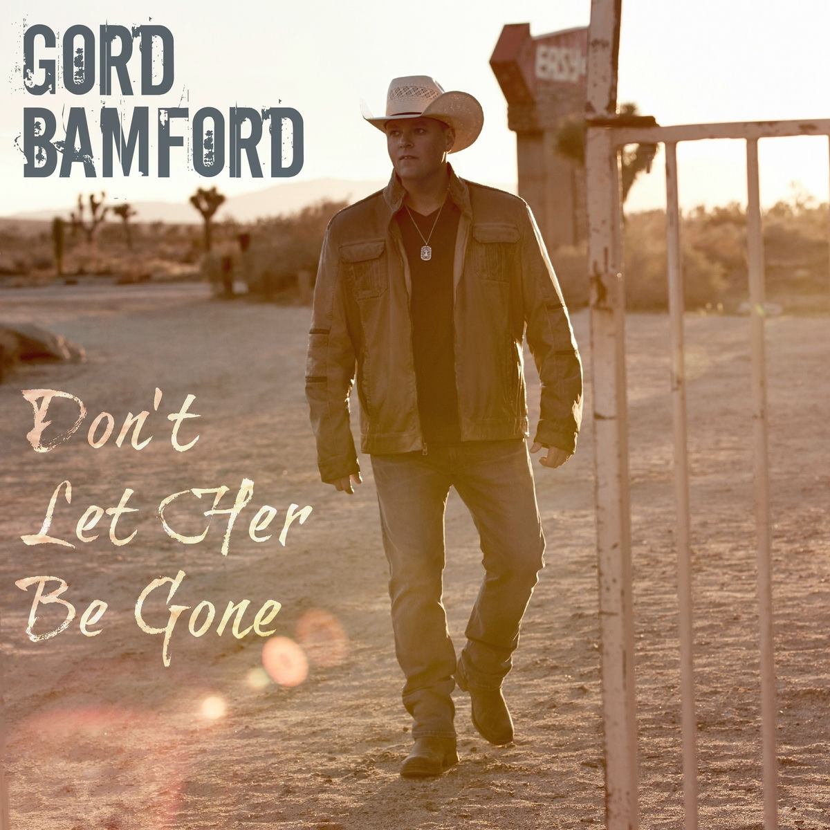 Album cover of Don't Let Her Be Gone