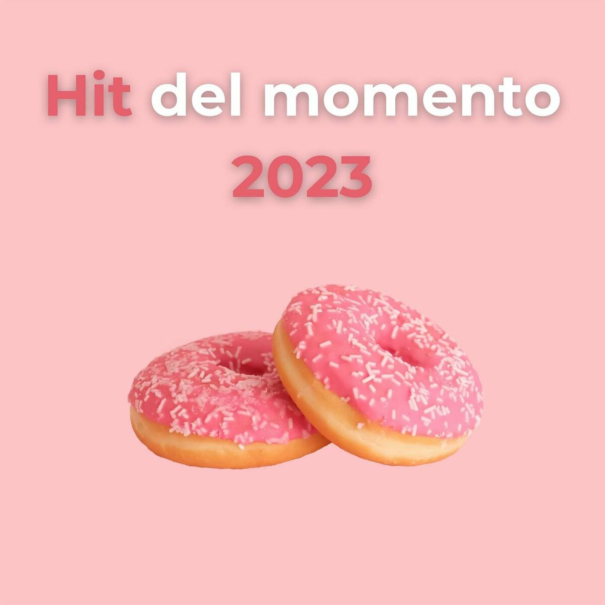 Album cover of Hit del momento 2023