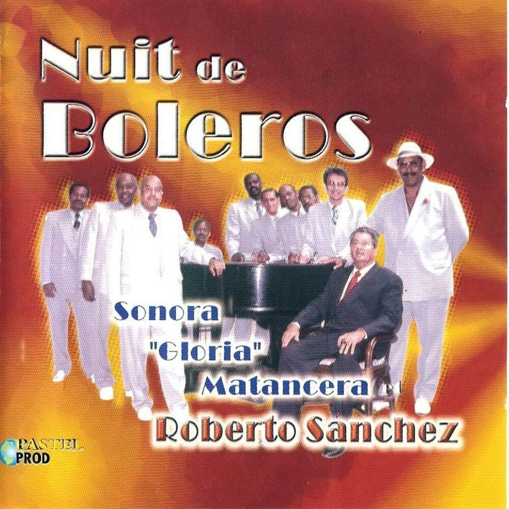 Picture of Nuit de Boleros (Sonora gloria matancera)