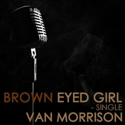 Cover of Brown Eyed Girl - Single