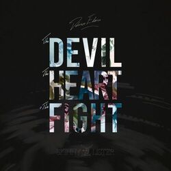 Cover of The Devil, The Heart & The Fight (Deluxe Edition)