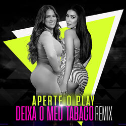Cover of Aperte O Play (Deixa O Meu Tabaco Remix)
