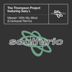 Cover of Messin' With My Mind (Crackazat Remix)