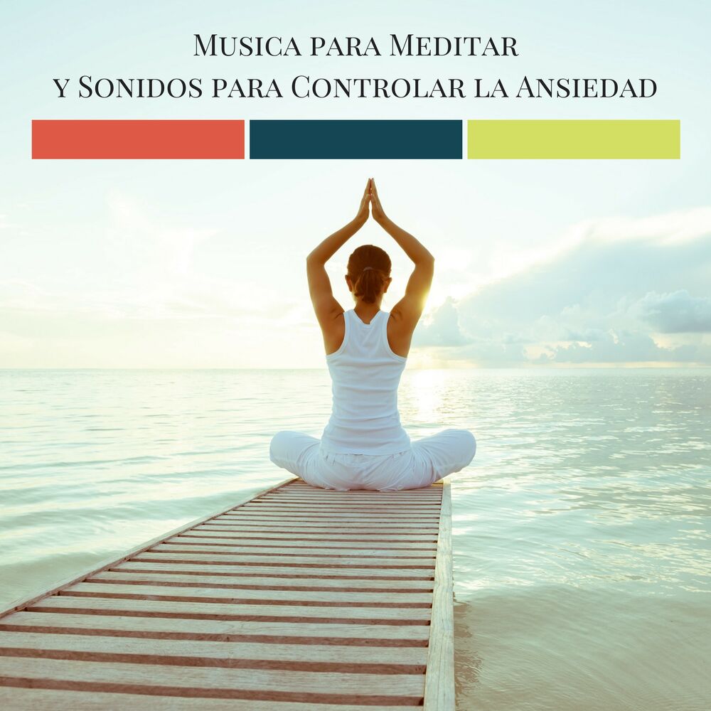 Picture of Musica para Meditar y Sonidos para Controlar la Ansiedad