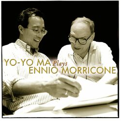 Cover of Yo-Yo Ma Plays Ennio Morricone (Remastered)