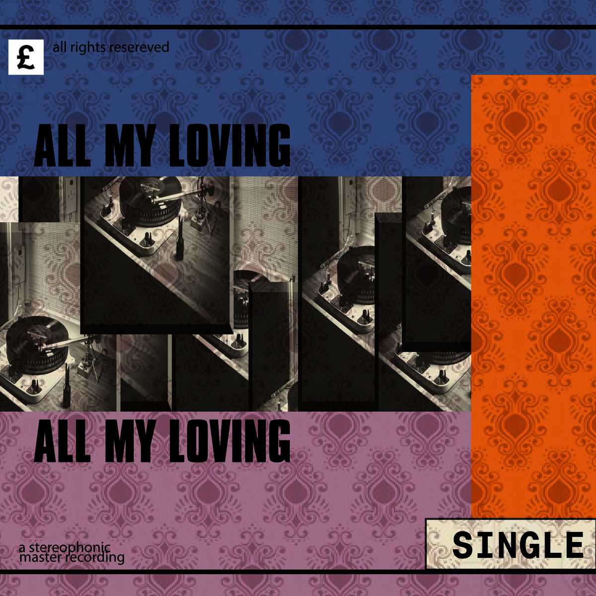 Album cover of All My Loving