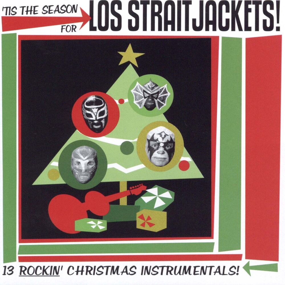 Picture of 'Tis the Season for Los Straitjackets
