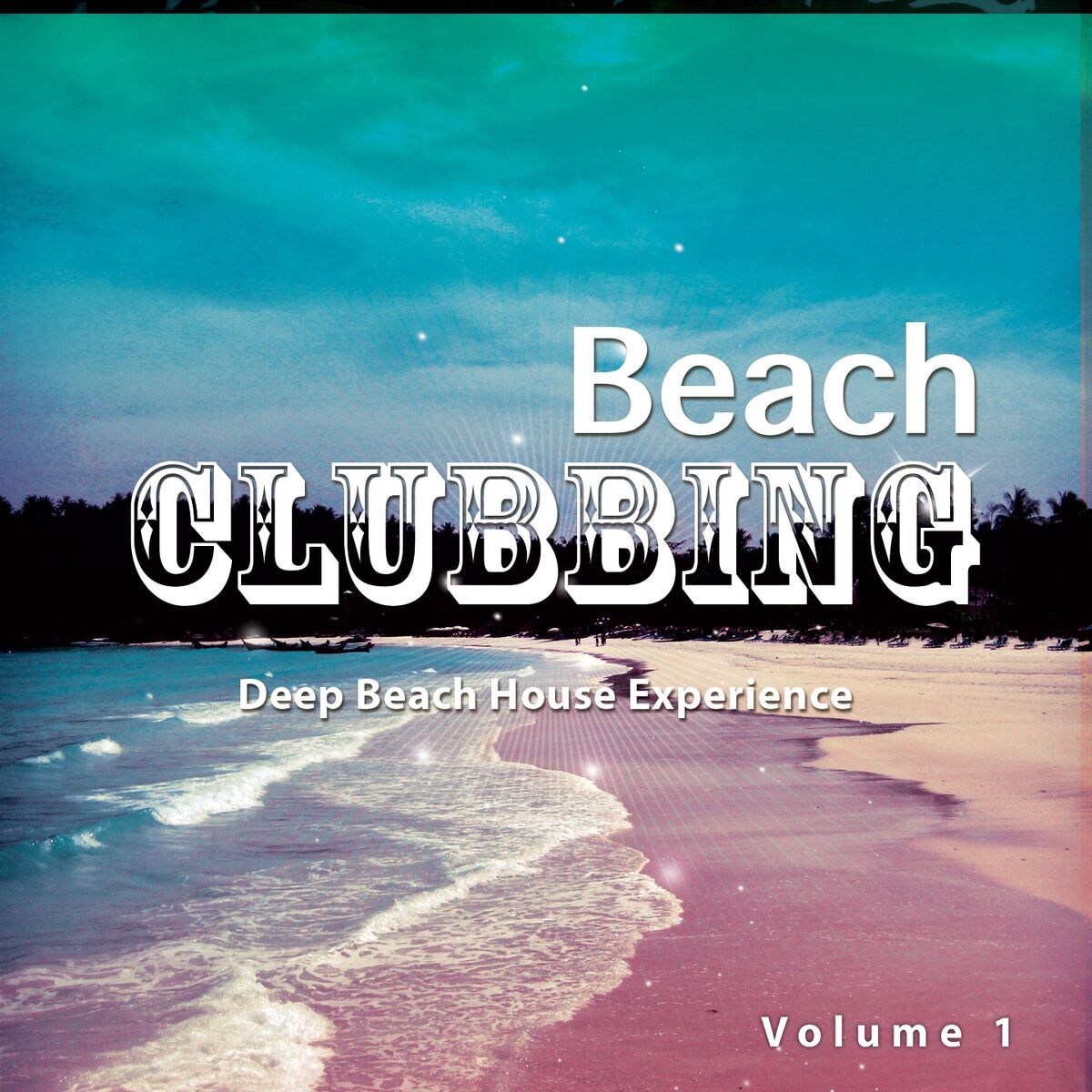 Album cover of Beach Clubbing, Vol. 1 (Deep Beach House Experience )