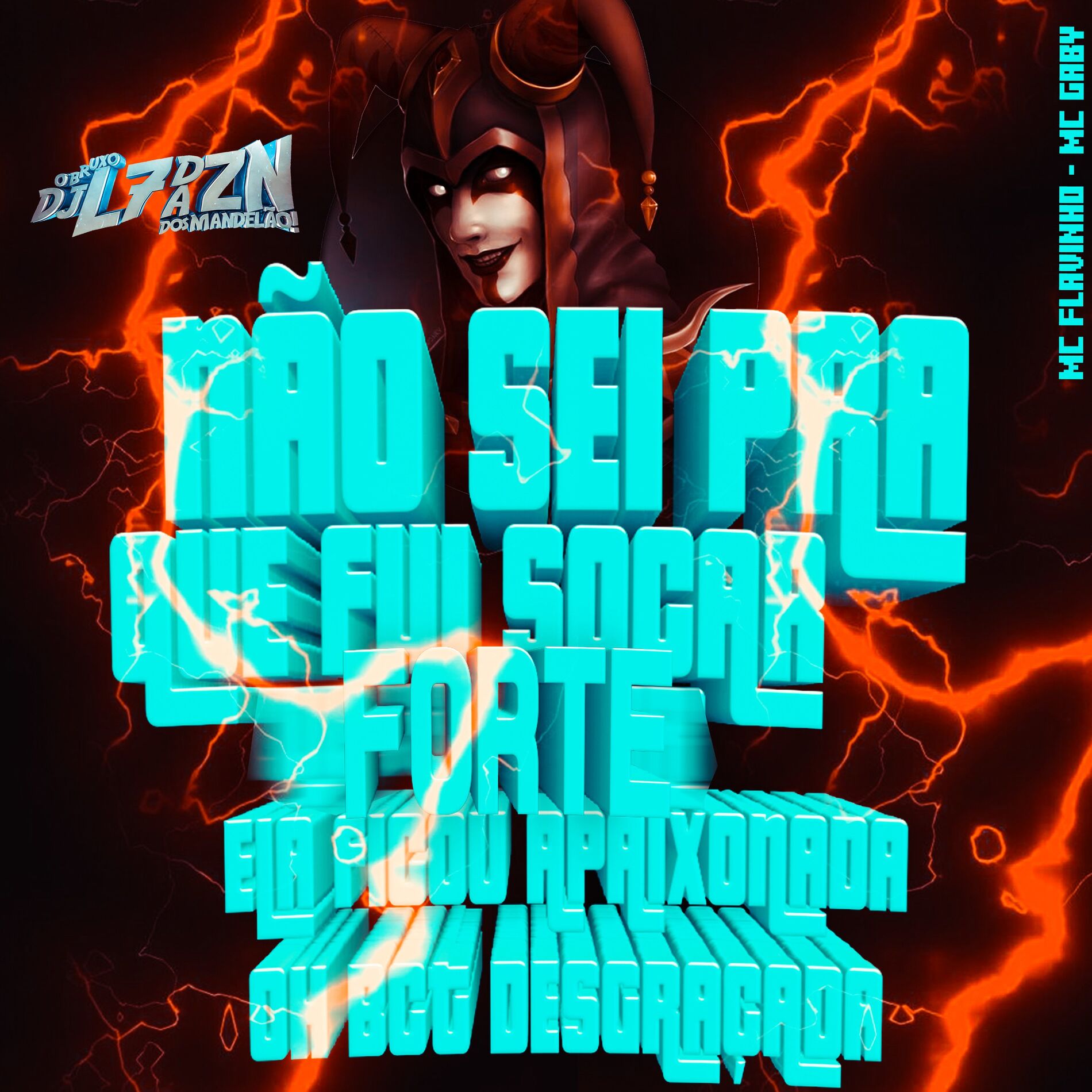 Album cover of Não Sei pra Que Fui Socar Forte - Ela Ficou Apaixonada Oh Bct Desgraçada