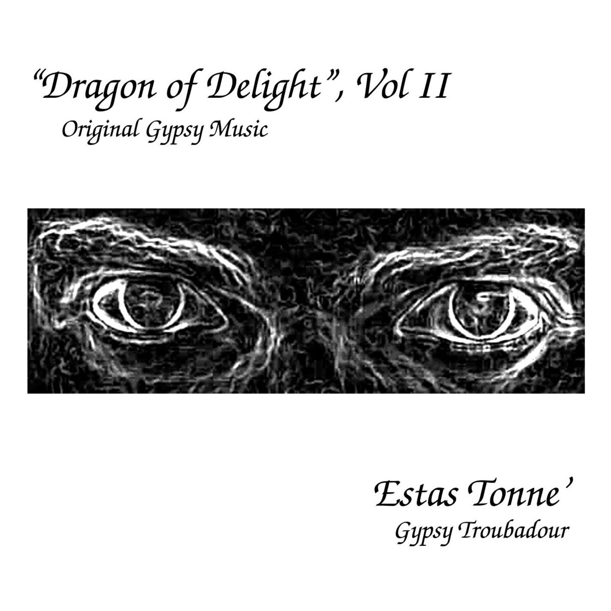 Album cover of Dragon of Delight (Vol. II)