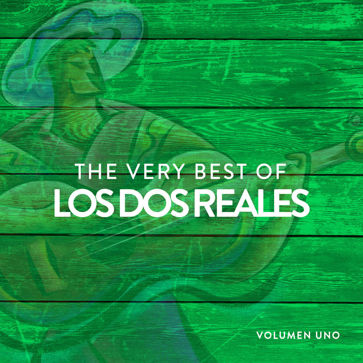 Album cover of The Very Best Of Los Dos Reales Volumen 1