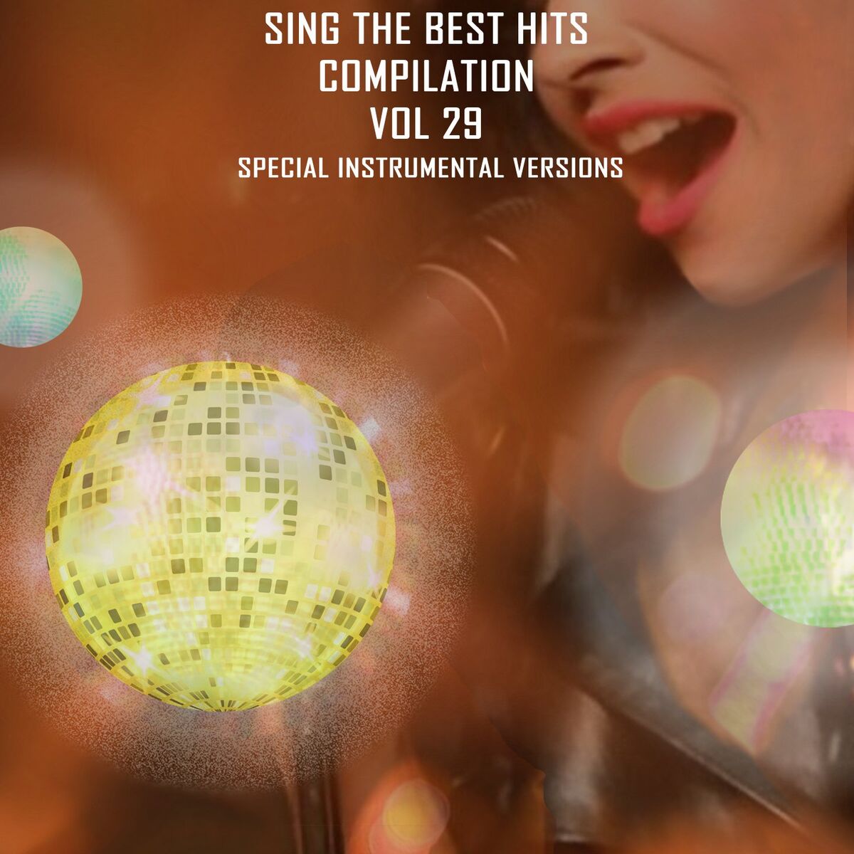 Album cover of Sing the Best Hits, Vol. 29 (Special Instrumental Versions)