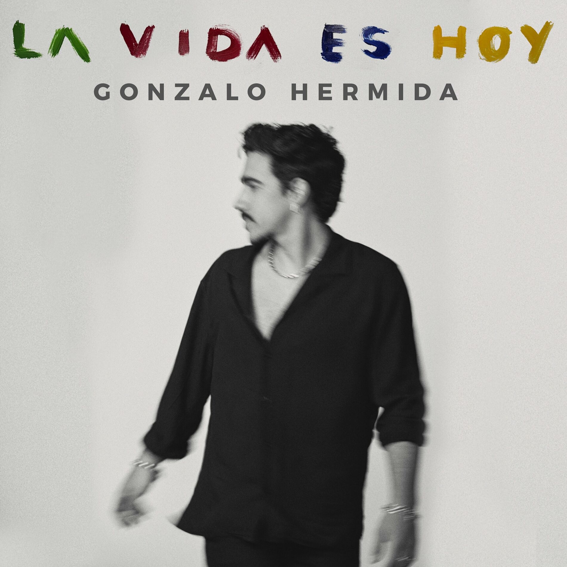 Album cover of La vida es hoy