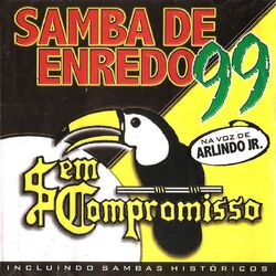 Cover of Samba Enredo 99 e Samba Históricos na Voz de Arlindo Junior