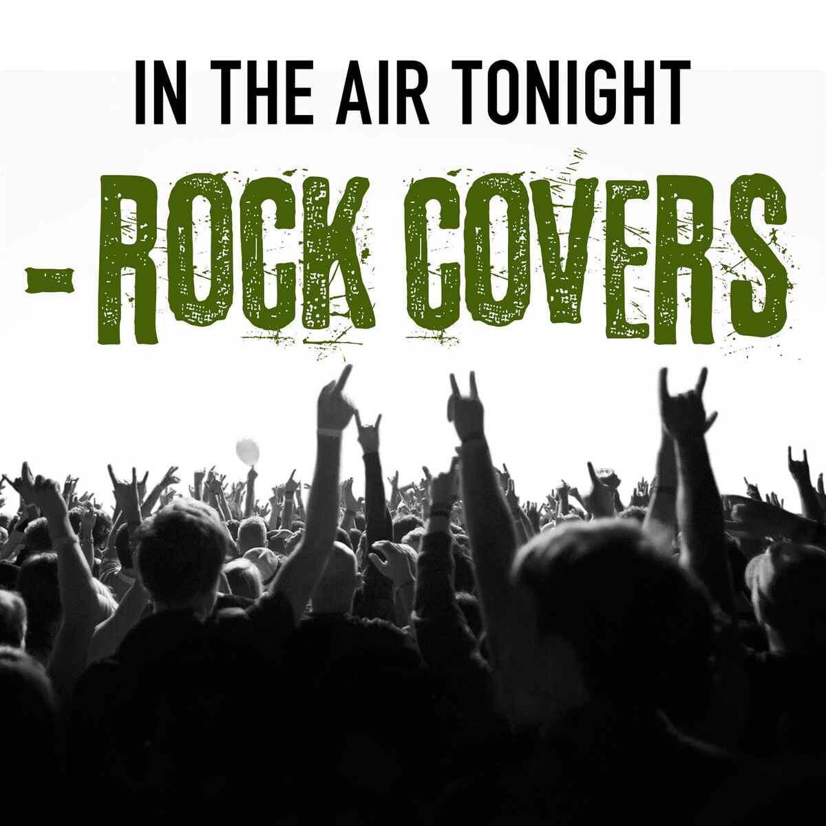 Album cover of In the Air Tonight - Rock Covers