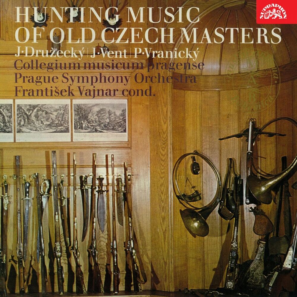 Picture of Družecký, Vent & Vranický: Hunting Music of Old Czech Masters