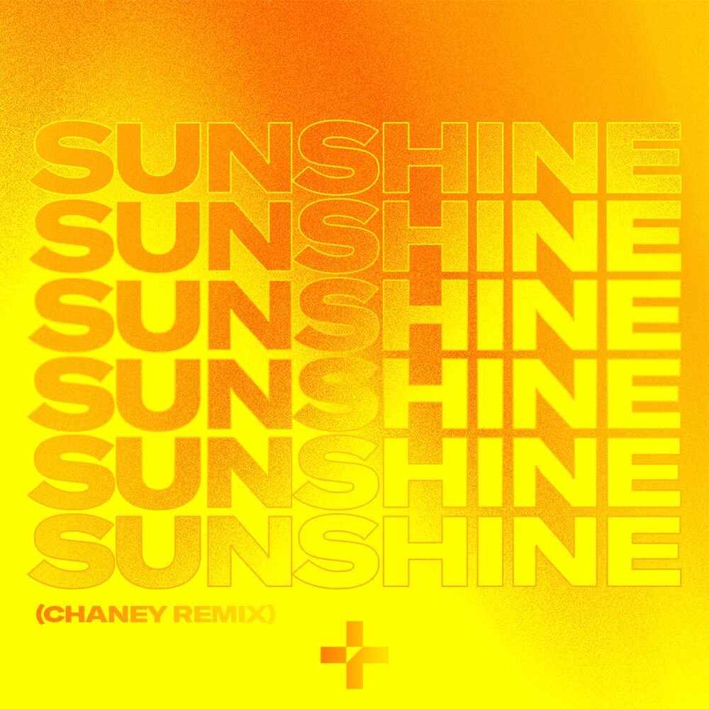 Picture of Sunshine (feat. Salena Mastroianni) (Chaney Remix)