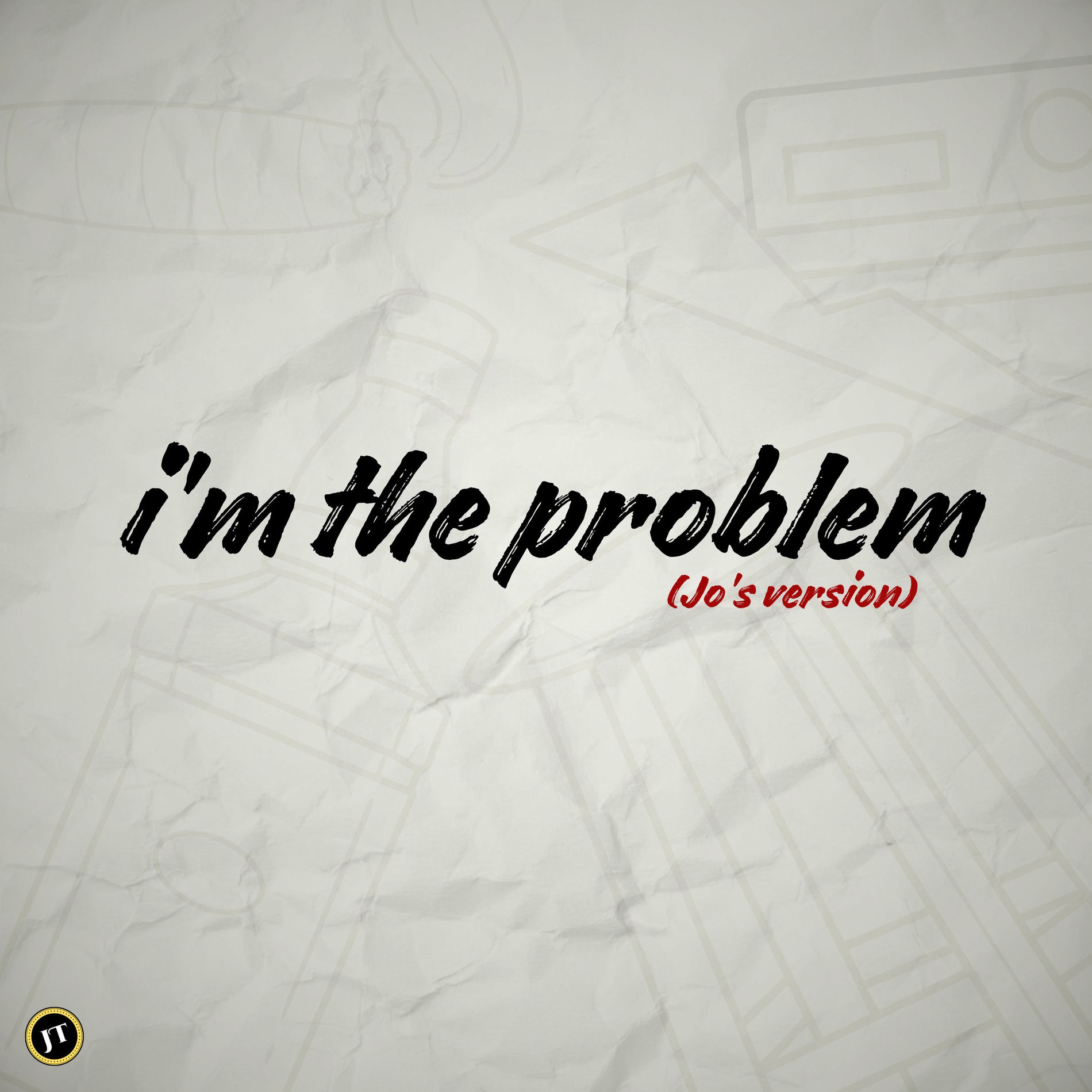 Album cover of I'm the Problem