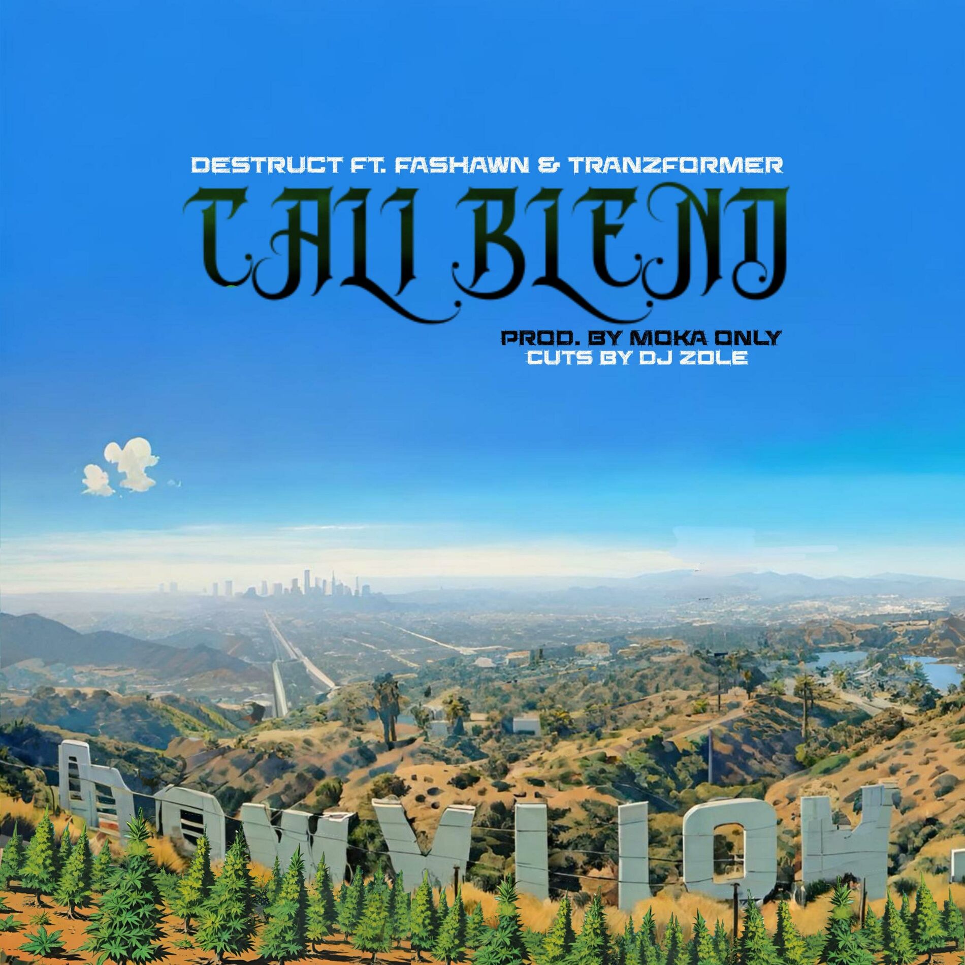 Album cover of Cali Blend (feat. Fashawn, Moka Only, Tranzformer & DJ Zole)