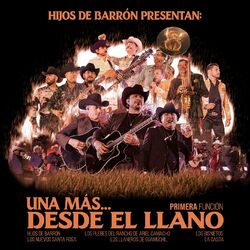 Cover of Una Más Desde el Llano 1ra. Función (En Vivo)