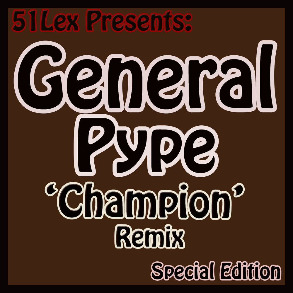 Picture of 51 Lex Presents Champion Remix