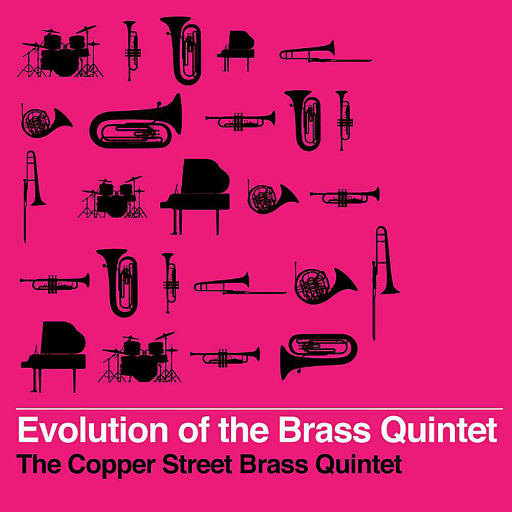 Picture of Evolution of the Brass Quintet