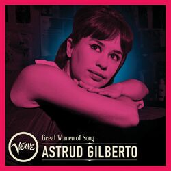 Cover of Great Women Of Song: Astrud Gilberto