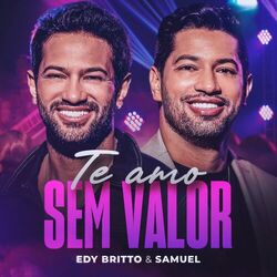 Cover of Te Amo Sem Valor