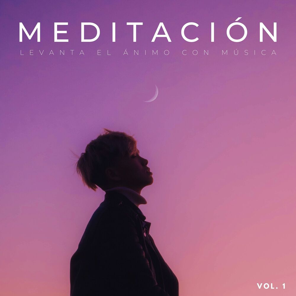 Picture of Meditación: Levanta El Ánimo Con Música Vol. 1
