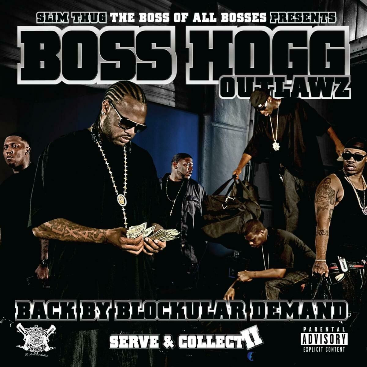 Album cover of Serve & Collect II - Back By Blockular Demand (Slim Thug Presents)