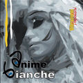 Anime bianche (Vibrazioni popolari)