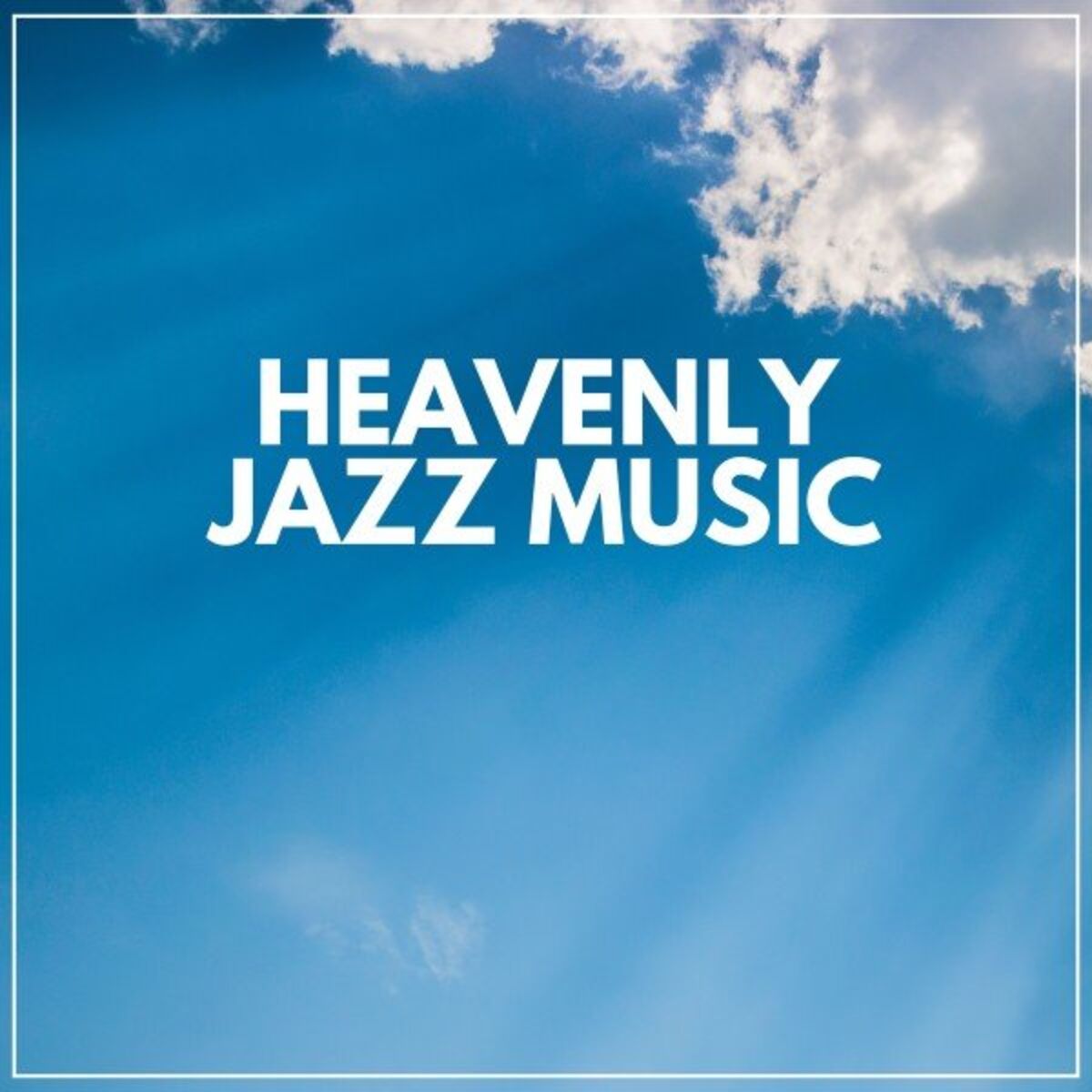 Album cover of Heavenly Jazz Music
