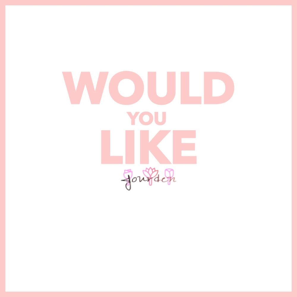Picture of Would You Like