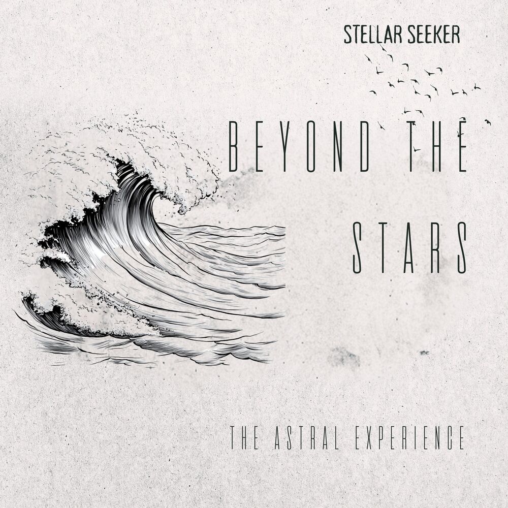 Picture of Beyond the Stars: The Astral Experience