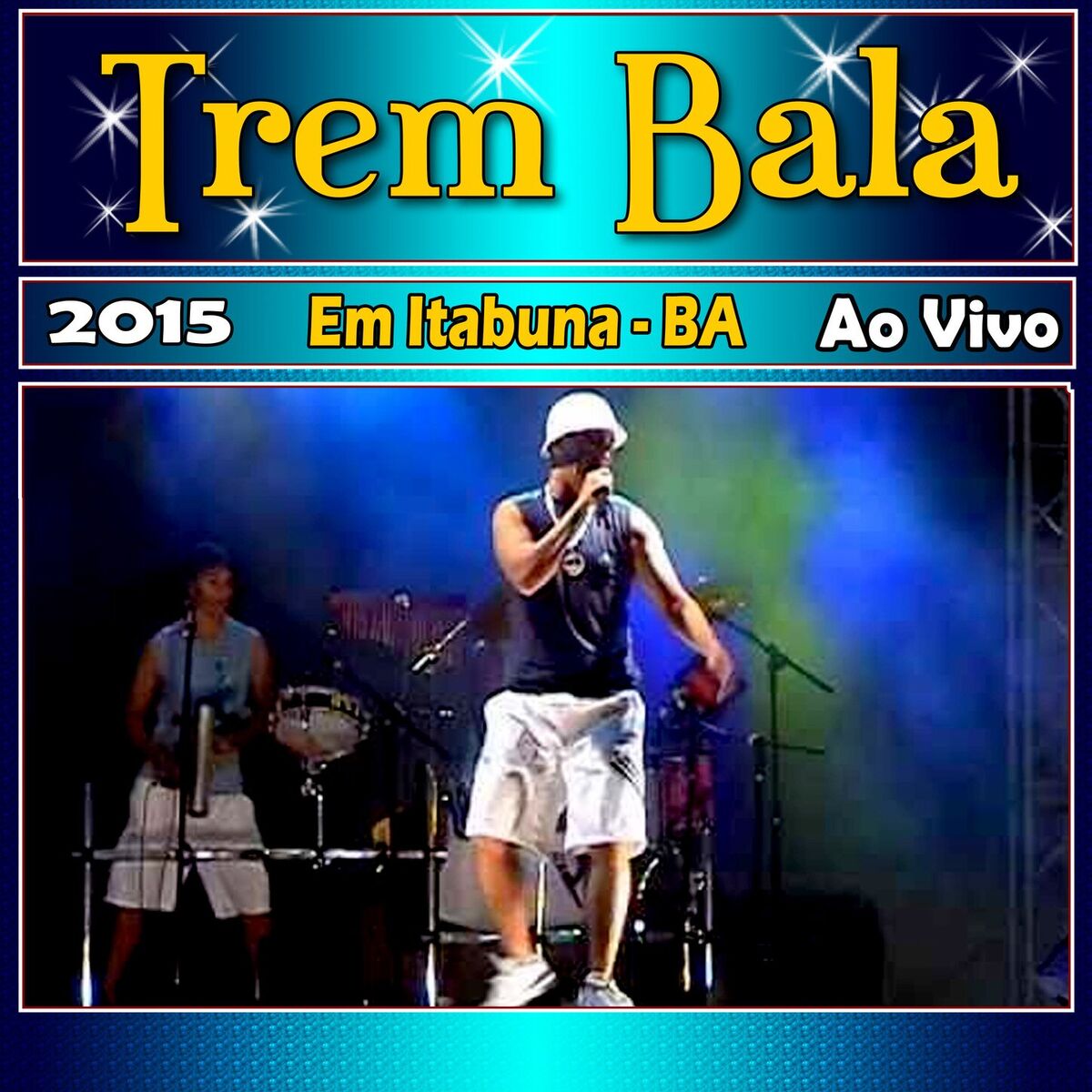 Album cover of Em Itabuna Ao Vivo 2015