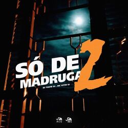 Cover of Só de Madruga 2