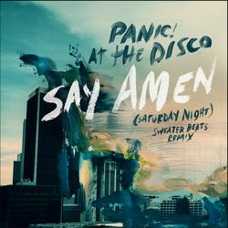 Cover of Say Amen (Saturday Night) (Sweater Beats Remix)